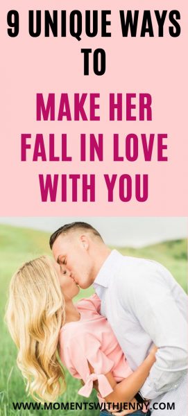 9 Unique Ways To Make Her Fall In Love With You | Moments With Jenny