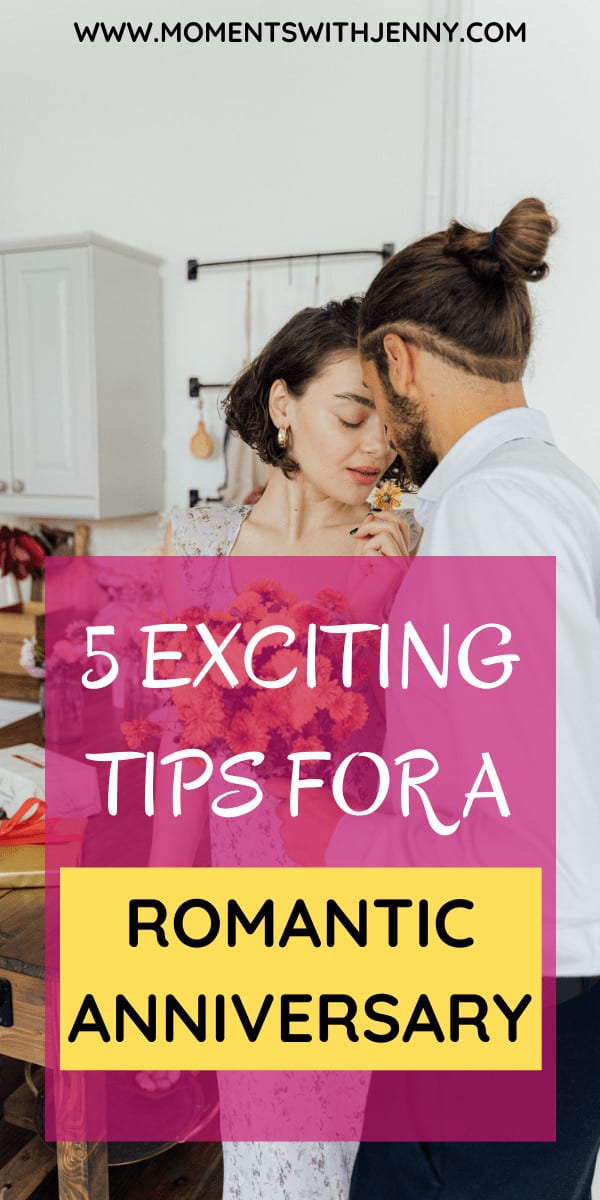 5 Romantic Anniversary Ideas
